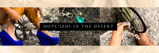Dotlizhi in the Desert